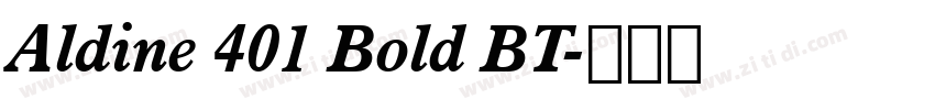 Aldine 401 Bold BT字体转换